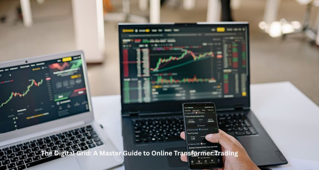 The Digital Grid: A Master Guide to Online Transformer Trading